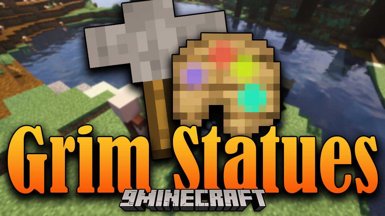 Grim Statues Mod (1.19.2, 1.18.2) Poses de estatuas para mostrar tus