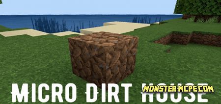 Micro Dirt House Map