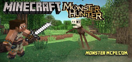 Monster Hunter (Bedrock) Addon 1.15+