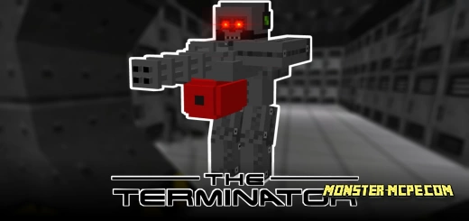 The Terminator for MCPE Add-on 1.18