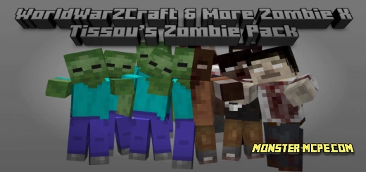 WorldWarZCraft & More Zombie X Tissou Zombie Add-on